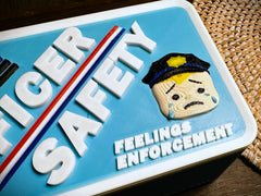 Feelings Enforcement