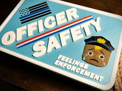 Feelings Enforcement